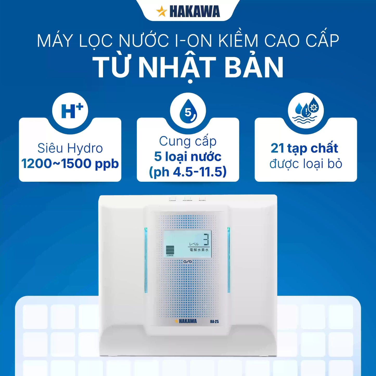 Máy lọc nước ion kiềm HAKAWA HA-25
